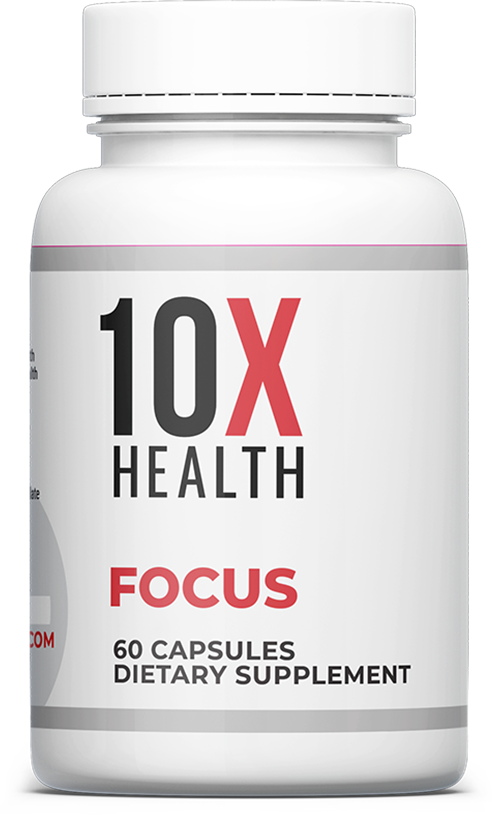 10X Health Supplements: Focus 10X Health Supplements: Focus